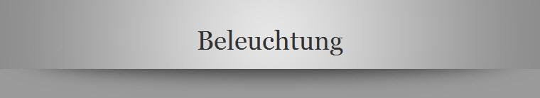 Beleuchtung