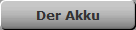Der Akku