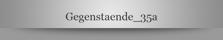 Gegenstaende_35a