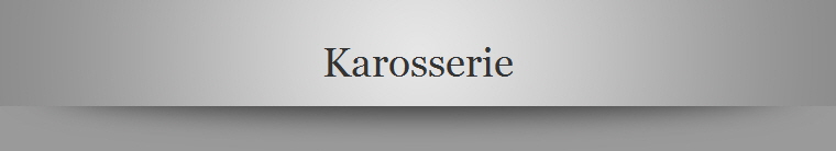 Karosserie