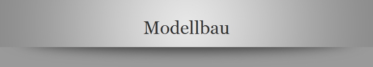 Modellbau