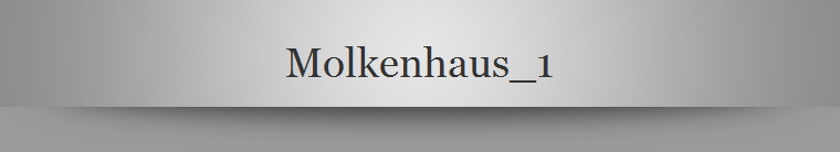 Molkenhaus_1